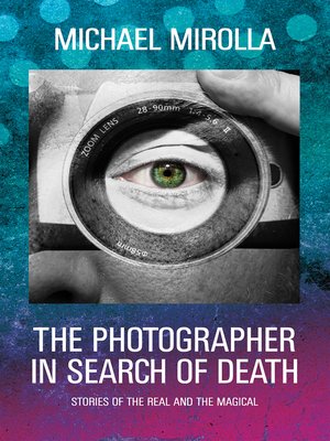 cover image of The Photographer in Search of Death